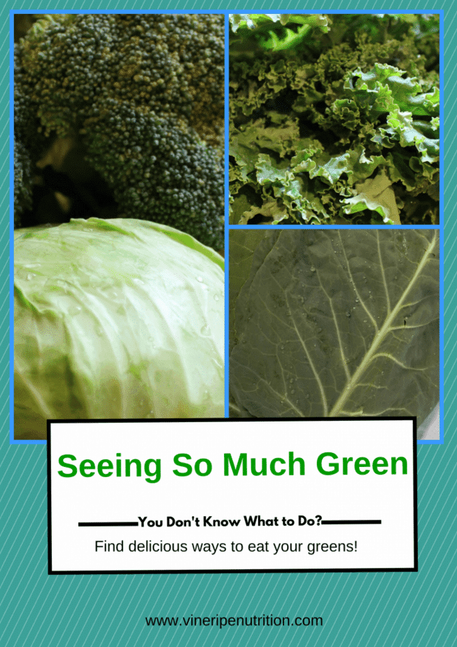 Seeing Green and Eating Your Greens!